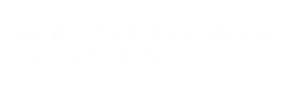 Feminine Healing Course